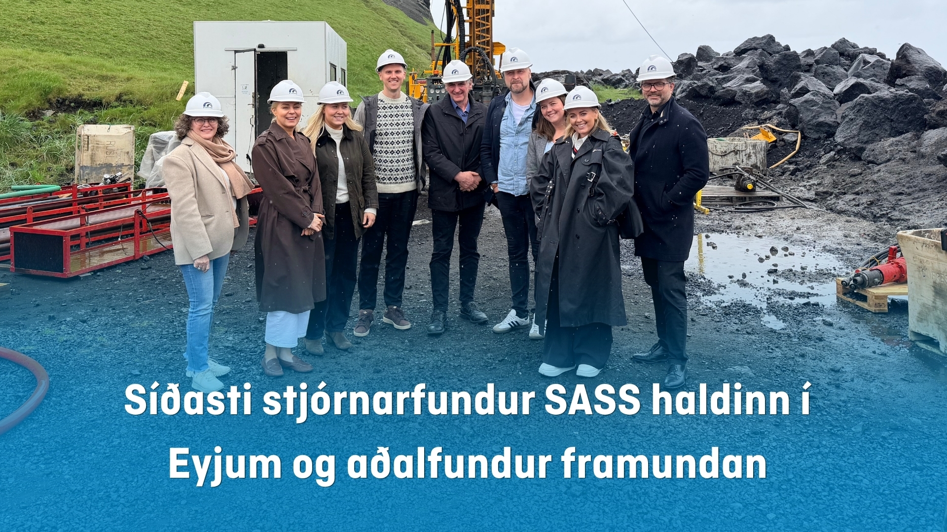 Síðasti stjórnarfundur SASS haldinn í Eyjum og aðalfundur framundan