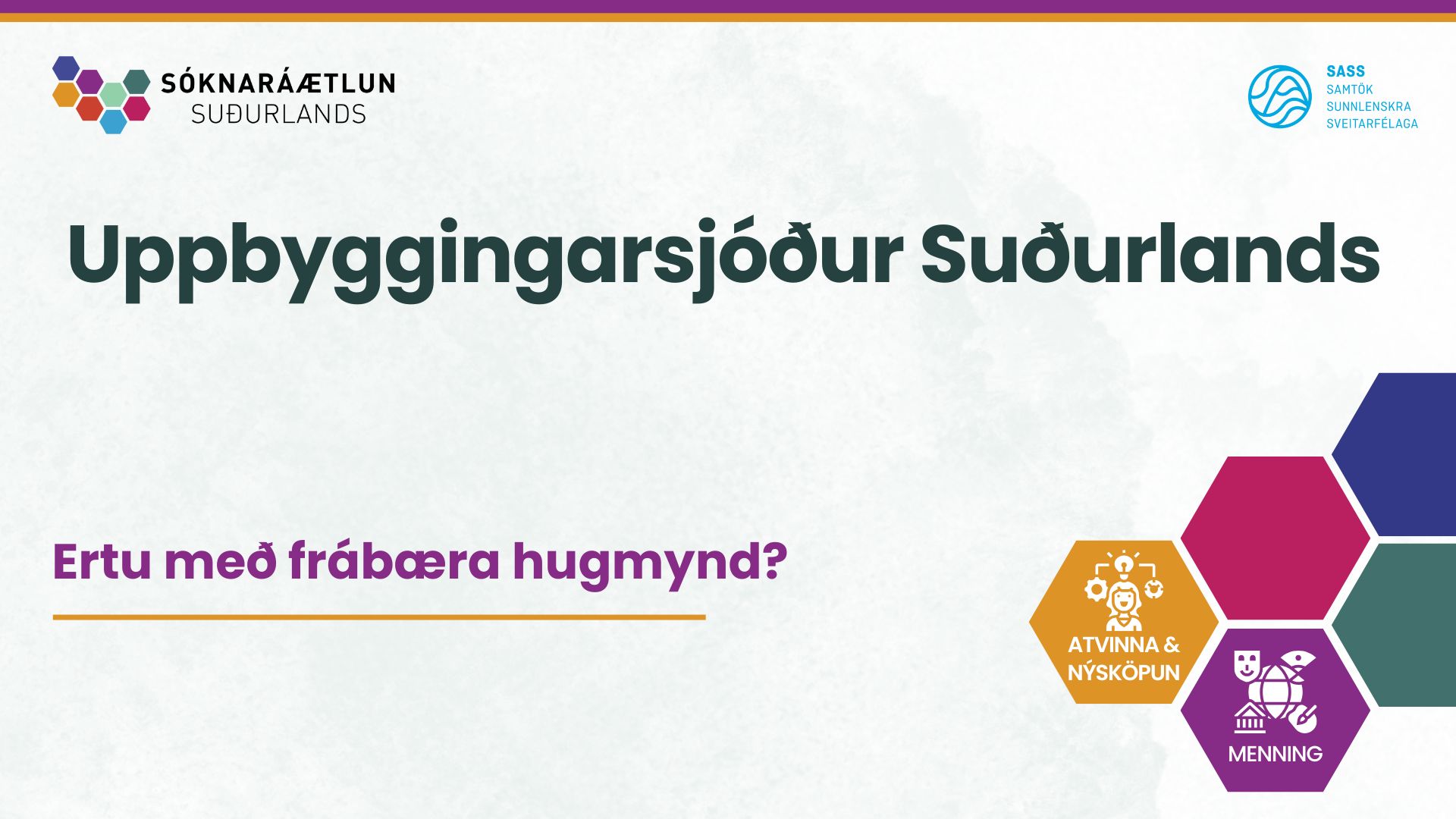 Lokað hefur verið fyrir umsóknir í Uppbyggingarsjóð Suðurlands