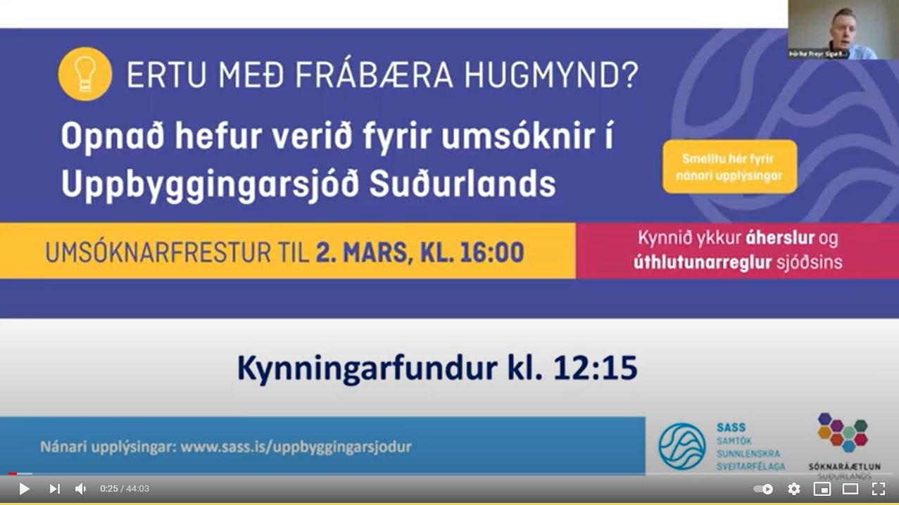 Kynningarfundur Uppbyggingarsjóðs Suðurlands - myndband