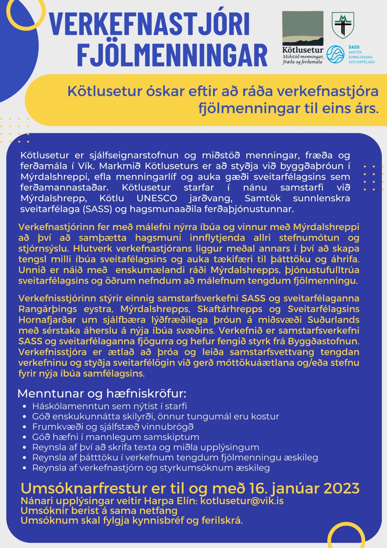 Kötlusetur í Vík auglýsir stöðu verkefnastjóra fjölmenningar til eins árs.