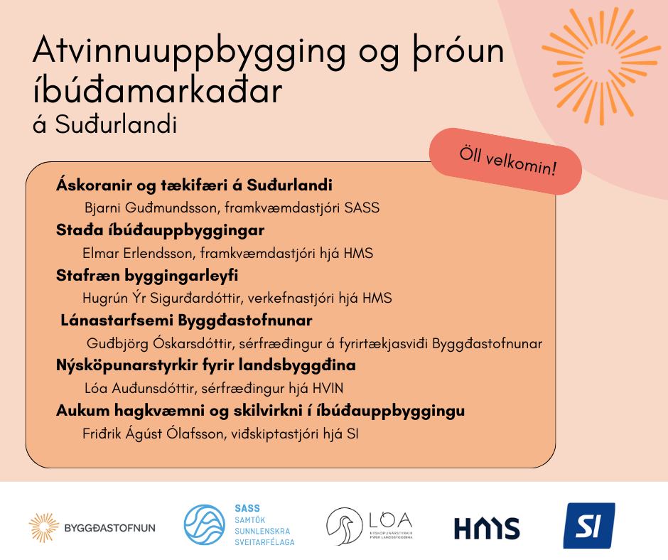 Atvinnuuppbygging og þróun íbúðamarkaðar á Suðurlandi