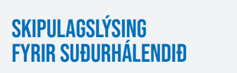 Skiplagslýsing fyrir Suðurhálendið