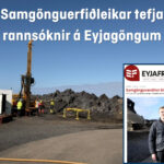Samgönguerfiðleikar tefja rannsóknir á Eyjagöngum