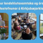 Vorfundur landshlutasamtaka og ársfundur Byggðastofnunar á Kirkjubæjarklaustri